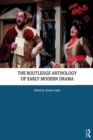 The Routledge Anthology of Early Modern Drama - eBook
