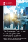 The Routledge Companion to the Geography of International Business - eBook
