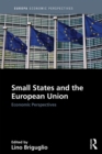 Small States and the European Union : Economic Perspectives - eBook