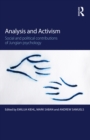 Analysis and Activism : Social and Political Contributions of Jungian Psychology - eBook
