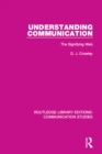 Understanding Communication : The Signifying Web - eBook