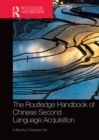 The Routledge Handbook of Chinese Second Language Acquisition - eBook