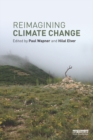 Reimagining Climate Change - eBook