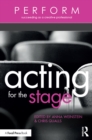 Acting for the Stage - eBook