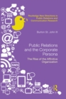 Public Relations and the Corporate Persona : The Rise of the Affinitive Organization - eBook