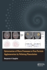 Optimization of Micro Processes in Fine Particle Agglomeration by Pelleting Flocculation - eBook