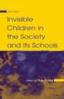 Invisible Children in the Society and Its Schools - eBook