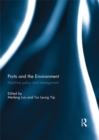 Ports and the Environment : Maritime Policy and Management - eBook