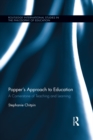Popper's Approach to Education : A Cornerstone of Teaching and Learning - eBook