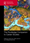 The Routledge Companion to Career Studies - eBook