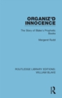 Organiz'd Innocence : The Story of Blake's Prophetic Books - eBook