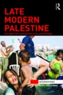 Late Modern Palestine : The subject and representation of the second intifada - eBook