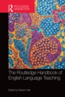 The Routledge Handbook of English Language Teaching - eBook