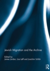 Jewish Migration and the Archive - eBook