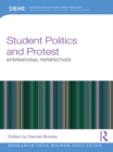 Student Politics and Protest : International perspectives - eBook