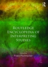 Routledge Encyclopedia of Interpreting Studies - eBook