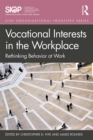 Vocational Interests in the Workplace : Rethinking Behavior at Work - eBook