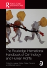 The Routledge International Handbook of Criminology and Human Rights - eBook