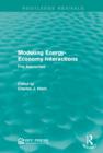 Modeling Energy-Economy Interactions : Five Appoaches - eBook