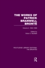 The Works of Patrick Branwell Bronte : Volume 2, 1834-1836 - eBook