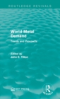 World Metal Demand : Trends and Prospects - eBook