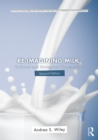 Re-imagining Milk : Cultural and Biological Perspectives - eBook