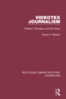 Videotex Journalism : Teletext Viewdata and the News - eBook