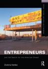Entrepreneurs and the Search for the American Dream - eBook