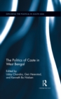 The Politics of Caste in West Bengal - eBook