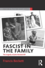 Fascist in the Family : The Tragedy of John Beckett M.P. - eBook