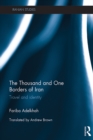 The Thousand and One Borders of Iran : Travel and Identity - eBook