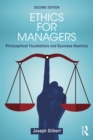 Ethics for Managers : Philosophical Foundations and Business Realities - eBook