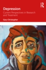 Depression : Current Perspectives in Research and Treatment - eBook