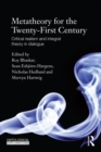 Metatheory for the Twenty-First Century : Critical Realism and Integral Theory in Dialogue - eBook
