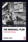 The Marshall Plan : A New Deal For Europe - eBook