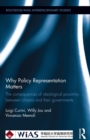 Why Policy Representation Matters : The consequences of ideological proximity between citizens and their governments - eBook