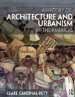 A History of Architecture and Urbanism in the Americas - eBook