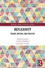 Reflexivity : Theory, Method, and Practice - eBook