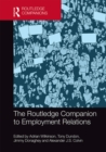 The Routledge Companion to Employment Relations - eBook