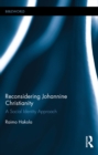 Reconsidering Johannine Christianity : A Social Identity Approach - eBook