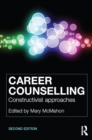 Career Counselling : Constructivist approaches - eBook