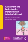 Assessment and Evaluation for Transformation in Early Childhood - eBook