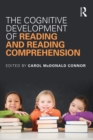 The Cognitive Development of Reading and Reading Comprehension - eBook