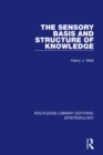 The Sensory Basis and Structure of Knowledge - eBook
