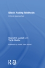 Black Acting Methods : Critical Approaches - eBook