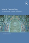 Islamic Counselling : An Introduction to theory and practice - eBook