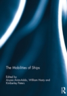 The Mobilities of Ships - eBook