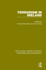 Terrorism in Ireland (RLE: Terrorism & Insurgency) - eBook