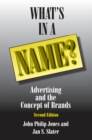 What's in a Name? : Advertising and the Concept of Brands - eBook