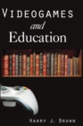Videogames and Education - eBook